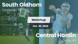 Matchup: South Oldham High vs. Central Hardin  2020