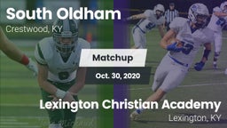 Matchup: South Oldham High vs. Lexington Christian Academy 2020