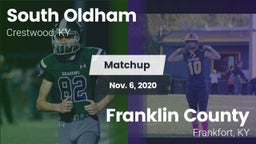 Matchup: South Oldham High vs. Franklin County  2020