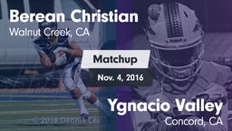 Matchup: Berean Christian vs. Ygnacio Valley  2016