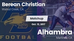 Matchup: Berean Christian vs. Alhambra  2017