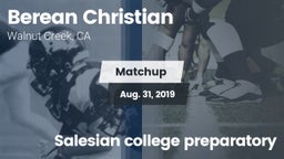 Matchup: Berean Christian vs. Salesian college preparatory 2019