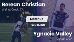 Matchup: Berean Christian vs. Ygnacio Valley  2019