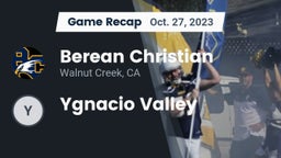 Recap: Berean Christian  vs. Ygnacio Valley  2023