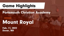 Portsmouth Christian Academy  vs Mount Royal Game Highlights - Feb. 11, 2022