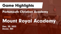 Portsmouth Christian Academy  vs Mount Royal Academy Game Highlights - Dec. 20, 2023