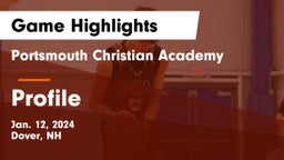 Portsmouth Christian Academy  vs Profile Game Highlights - Jan. 12, 2024