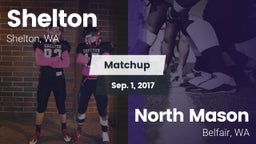 Matchup: Shelton  vs. North Mason  2017