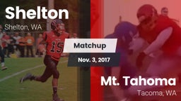 Matchup: Shelton  vs. Mt. Tahoma  2017