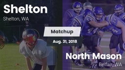 Matchup: Shelton  vs. North Mason  2018