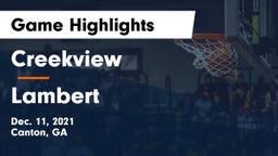 Creekview  vs Lambert  Game Highlights - Dec. 11, 2021