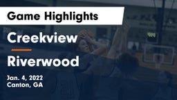 Creekview  vs Riverwood  Game Highlights - Jan. 4, 2022