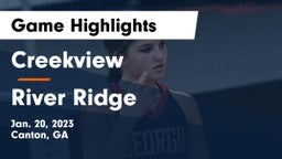 Creekview  vs River Ridge  Game Highlights - Jan. 20, 2023