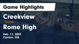 Creekview  vs Rome High Game Highlights - Feb. 11, 2023