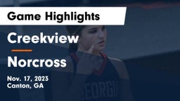 Creekview  vs Norcross  Game Highlights - Nov. 17, 2023