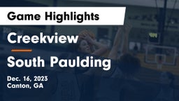 Creekview  vs South Paulding  Game Highlights - Dec. 16, 2023