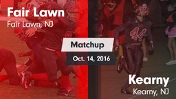 Matchup: Fair Lawn vs. Kearny  2016
