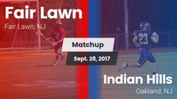 Matchup: Fair Lawn vs. Indian Hills  2017