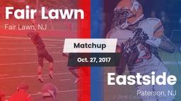 Matchup: Fair Lawn vs. Eastside  2017