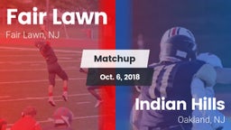 Matchup: Fair Lawn vs. Indian Hills  2018
