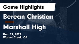Berean Christian  vs Marshall High Game Highlights - Dec. 21, 2022