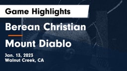 Berean Christian  vs Mount Diablo  Game Highlights - Jan. 13, 2023