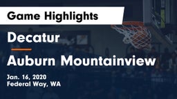 Decatur  vs Auburn Mountainview  Game Highlights - Jan. 16, 2020