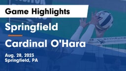 Springfield  vs Cardinal O'Hara  Game Highlights - Aug. 28, 2023