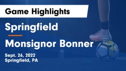 Springfield  vs Monsignor Bonner Game Highlights - Sept. 26, 2022