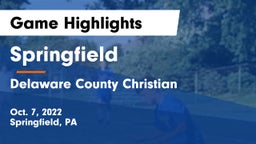 Springfield  vs Delaware County Christian  Game Highlights - Oct. 7, 2022