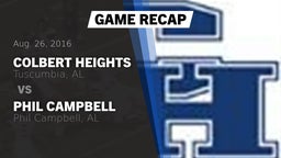 Recap: Colbert Heights  vs. Phil Campbell  2016