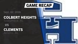 Recap: Colbert Heights  vs. Clements  2016