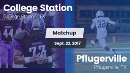 Matchup: College Station vs. Pflugerville  2017