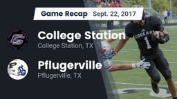 Recap: College Station  vs. Pflugerville  2017