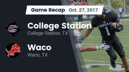 Recap: College Station  vs. Waco  2017