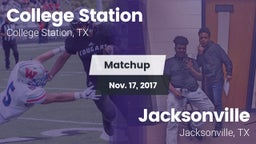Matchup: College Station vs. Jacksonville  2017