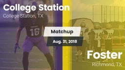 Matchup: College Station vs. Foster  2018