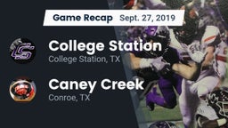 Recap: College Station  vs. Caney Creek  2019
