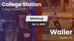 Matchup: College Station vs. Waller  2019