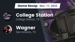 Recap: College Station  vs. Wagner  2022