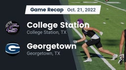 Recap: College Station  vs. Georgetown  2022