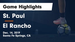 St. Paul  vs El Rancho  Game Highlights - Dec. 14, 2019