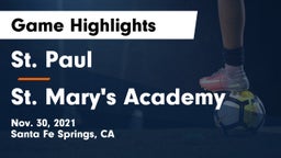 St. Paul  vs St. Mary's Academy Game Highlights - Nov. 30, 2021