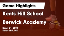 Kents Hill School vs Berwick Academy Game Highlights - Sept. 21, 2022