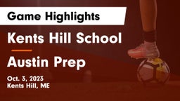 Kents Hill School vs Austin Prep Game Highlights - Oct. 3, 2023
