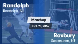 Matchup: Randolph  vs. Roxbury  2016