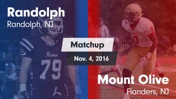 Matchup: Randolph  vs. Mount Olive  2016