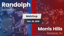 Matchup: Randolph  vs. Morris Hills  2019