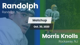 Matchup: Randolph  vs. Morris Knolls  2020