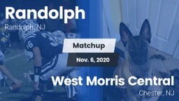Matchup: Randolph  vs. West Morris Central  2020